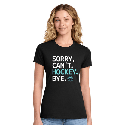 Port & Co® Women’s Fan Favorite® Tee- Sorry. Can't.
